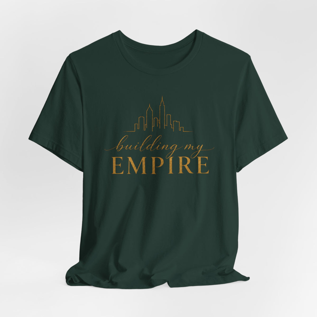 Building My Empire | Unisex Tee