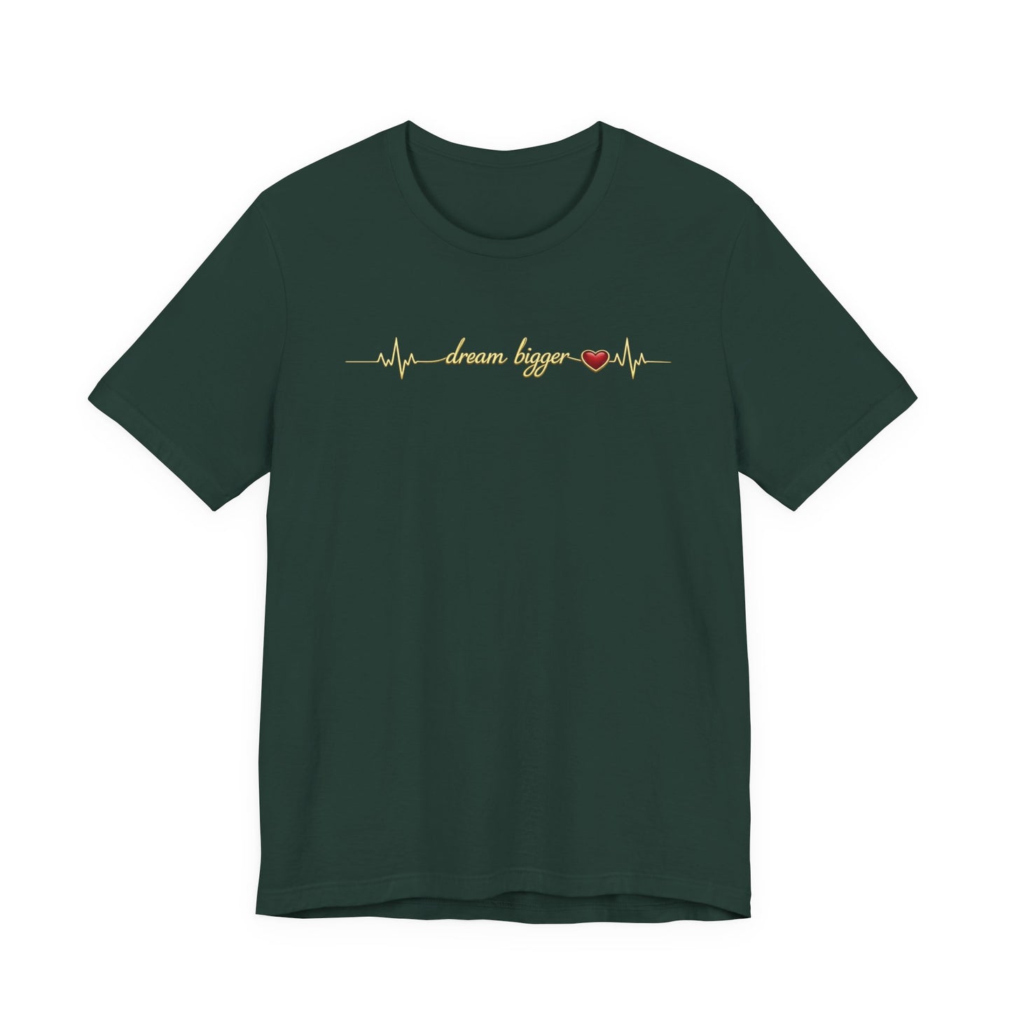 Dream Bigger Heartbeat shirt | Gold Script Motivational Tee, Inspirational Dream Big T-Shirt, Ambition Gift for Her, Dreamer Aesthetic Top