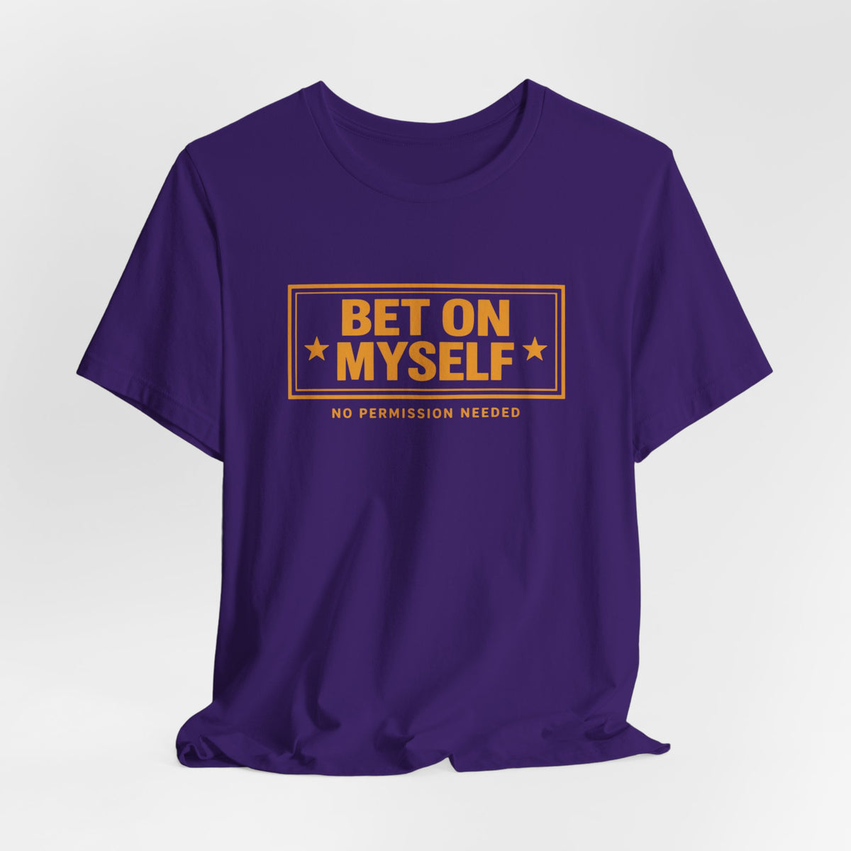 Bet on Myself | Unisex Tee