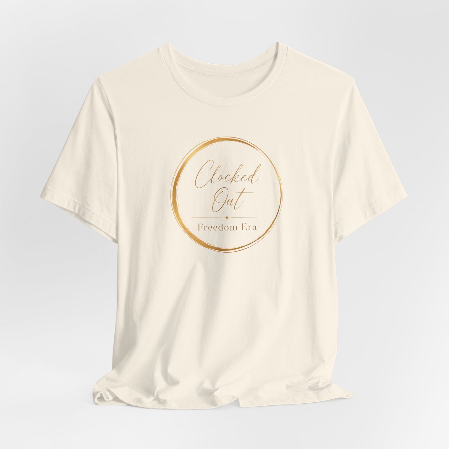 Clocked Out - Freedom Era | Unisex Tee