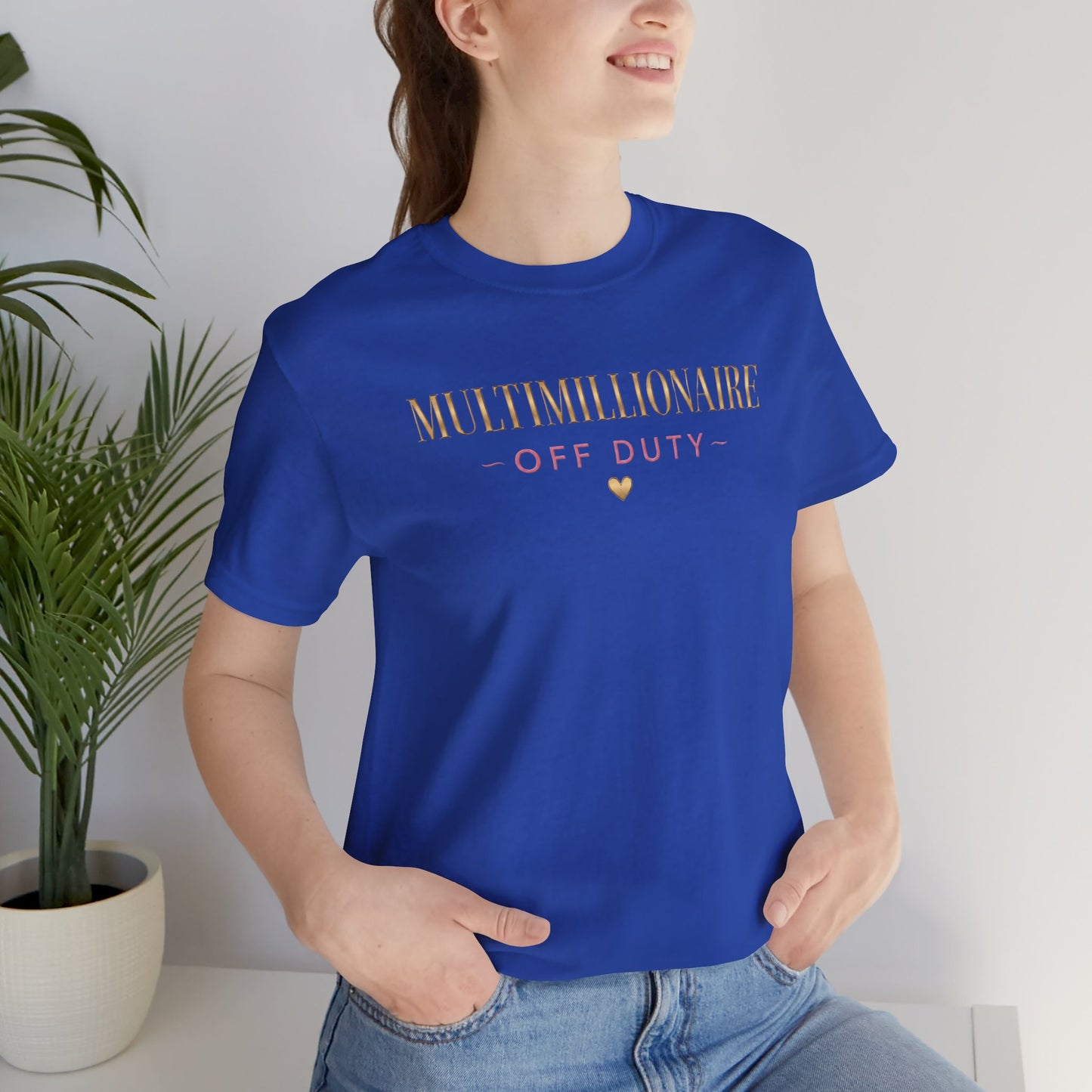 Multimillionaire Off Duty | Unisex Tee