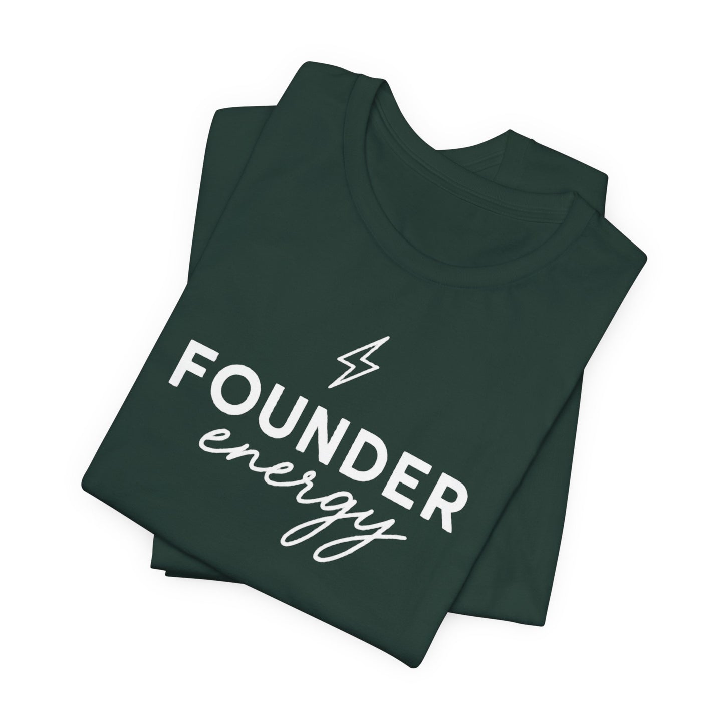Founder Energy | Unisex Tee