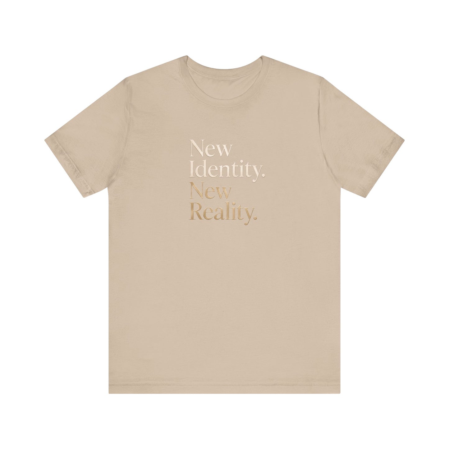 New Identity, New Reality | Unisex Tee