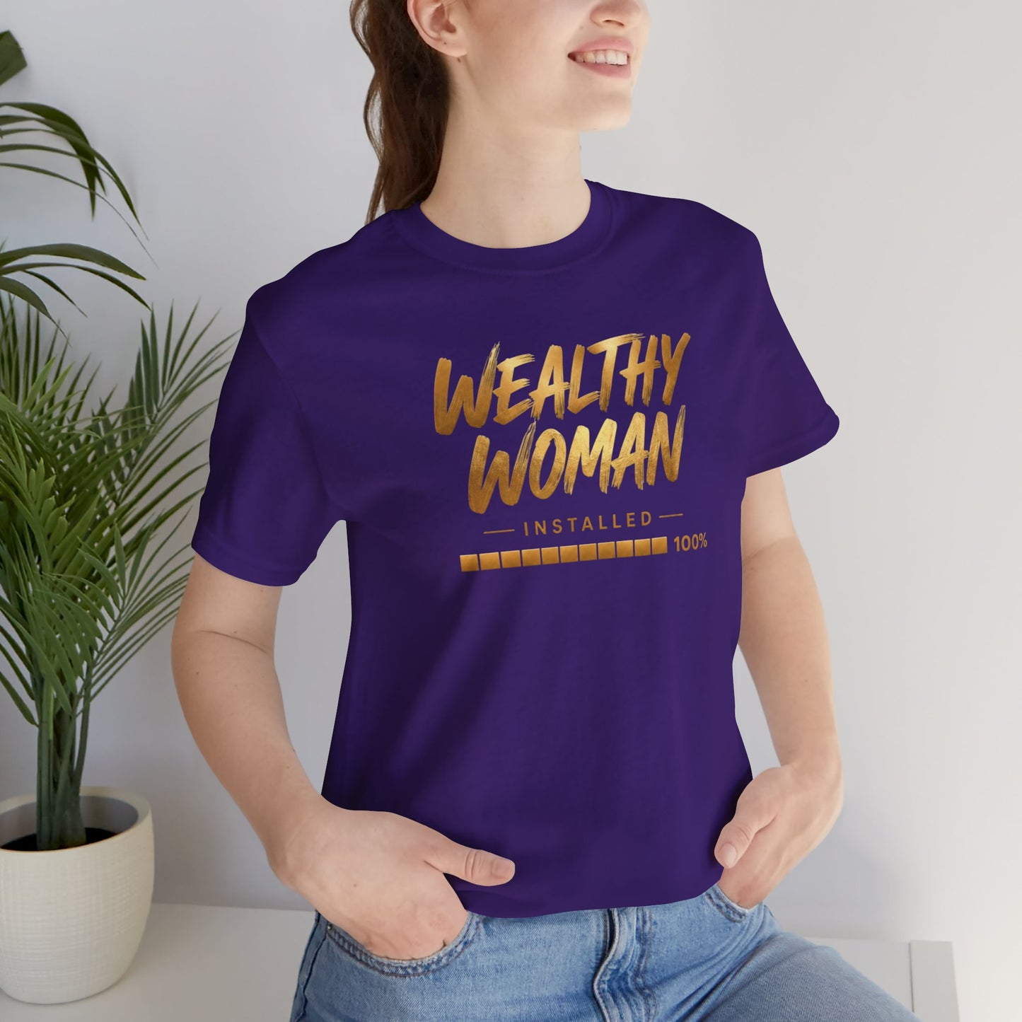 Wealthy Woman Installed | Unisex Tee