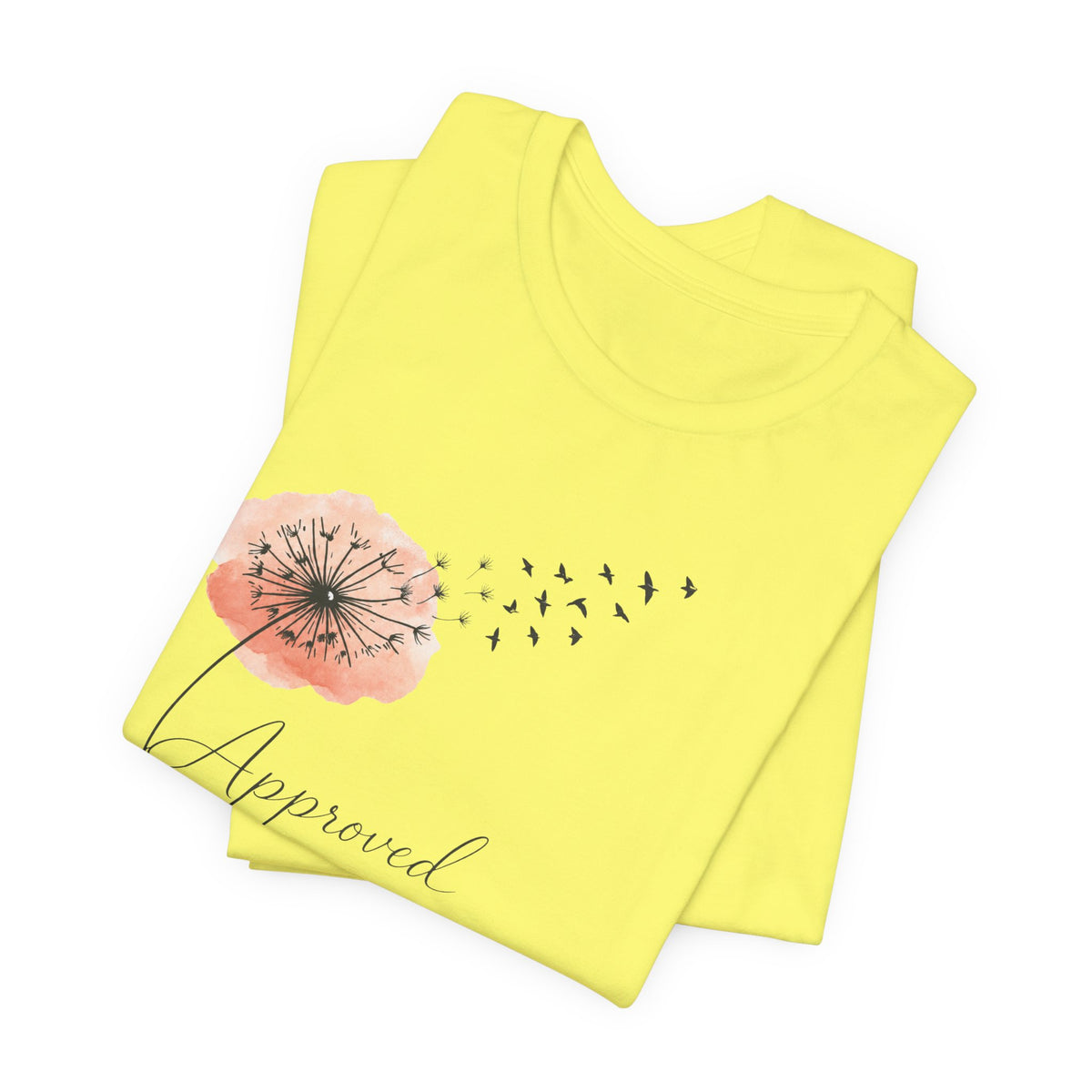 Approved-Dandelion Birds | Unisex Tee