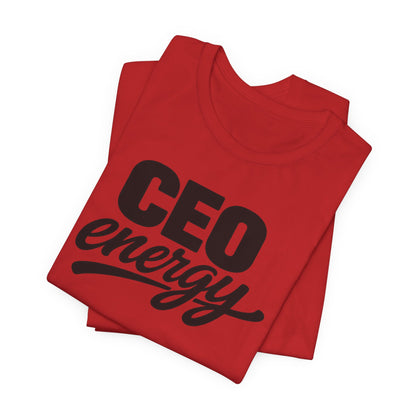 CEO Energy | Unisex Tee