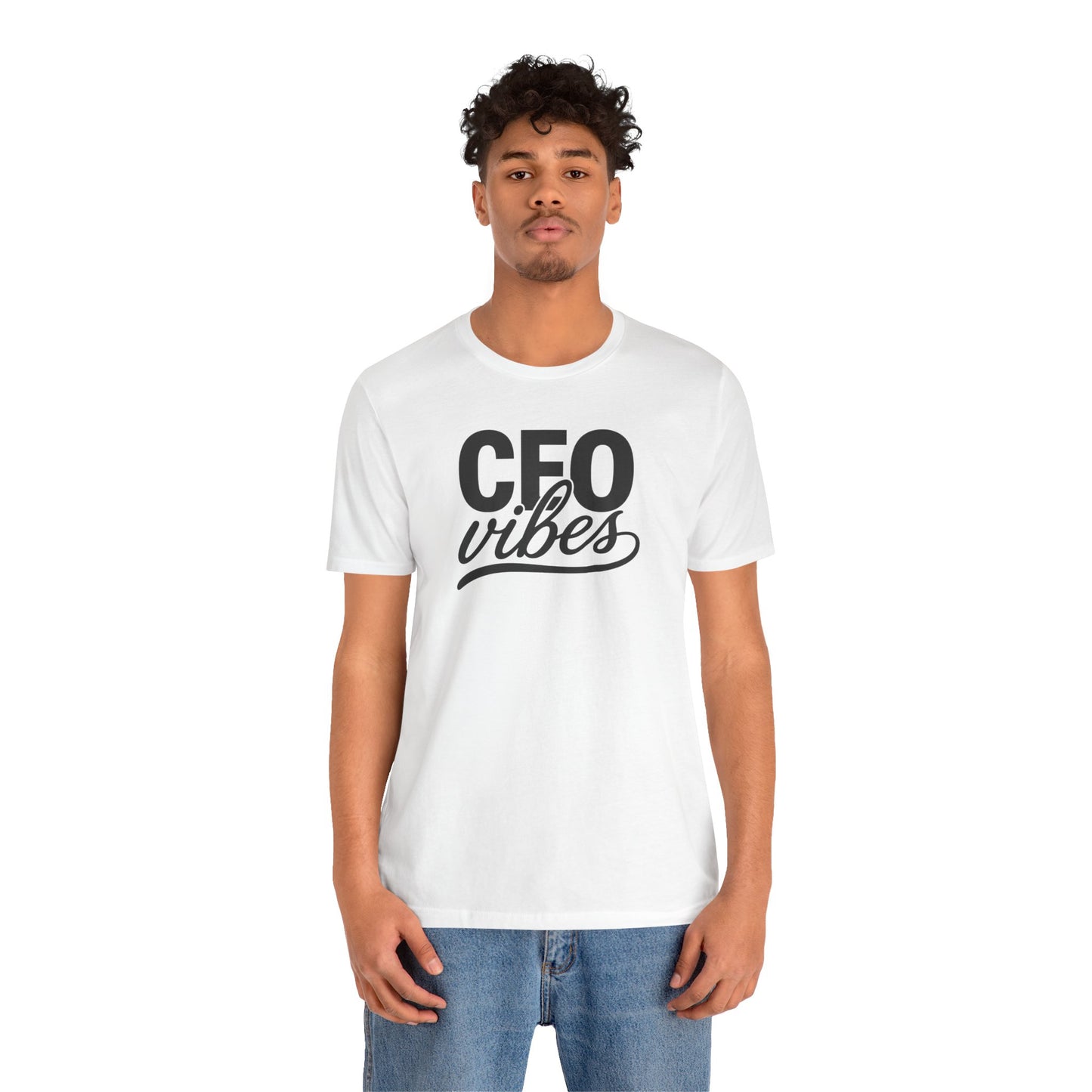 CEO Vibes | Unisex Tee