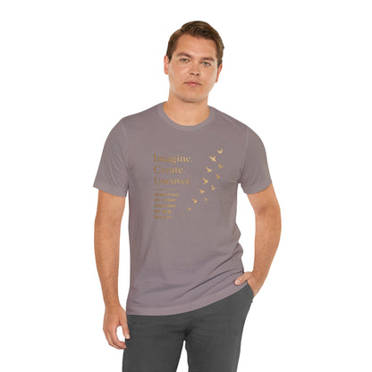 Imagine. Create. Uncover. (Birds) | Unisex Tee