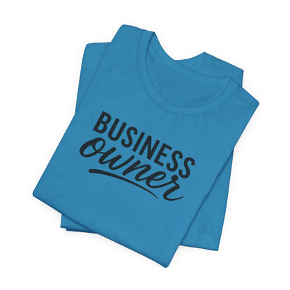 Business Owner | Unisex Tee