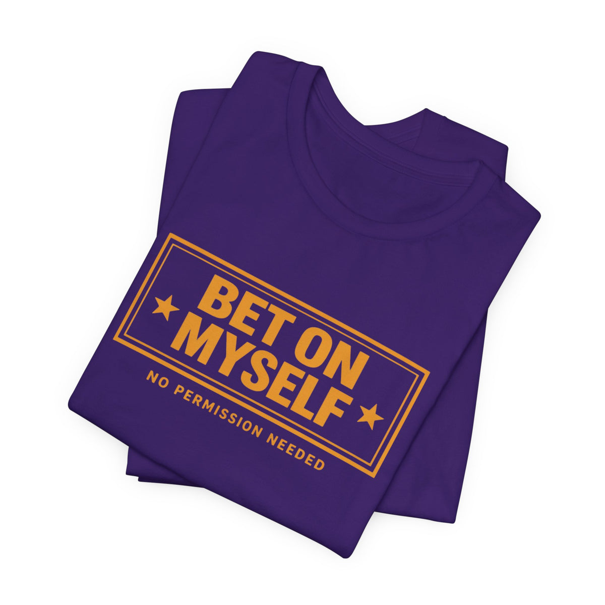 Bet on Myself | Unisex Tee