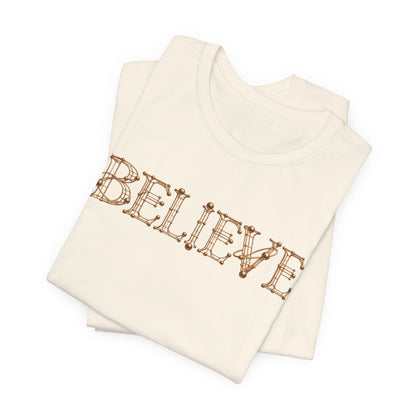 Believe | Unisex Tee