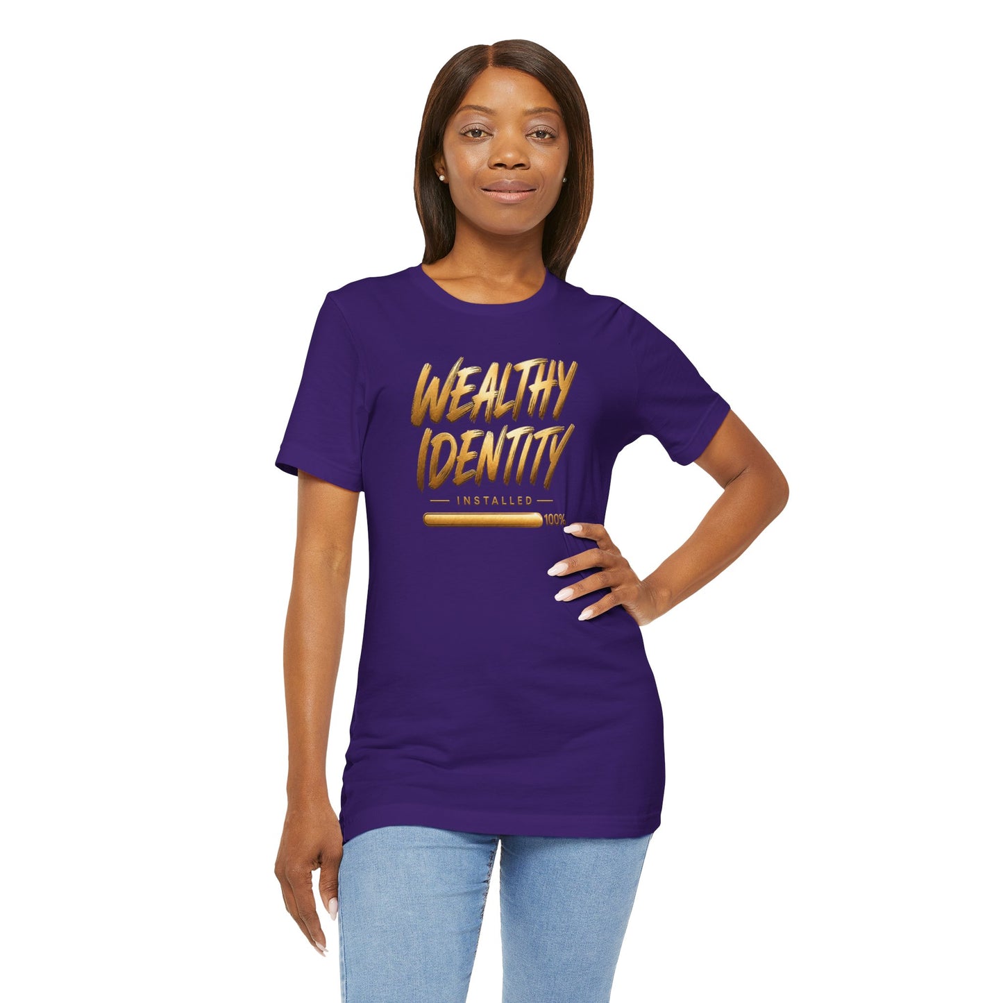 Wealthy Identity Installed | Unisex Tee