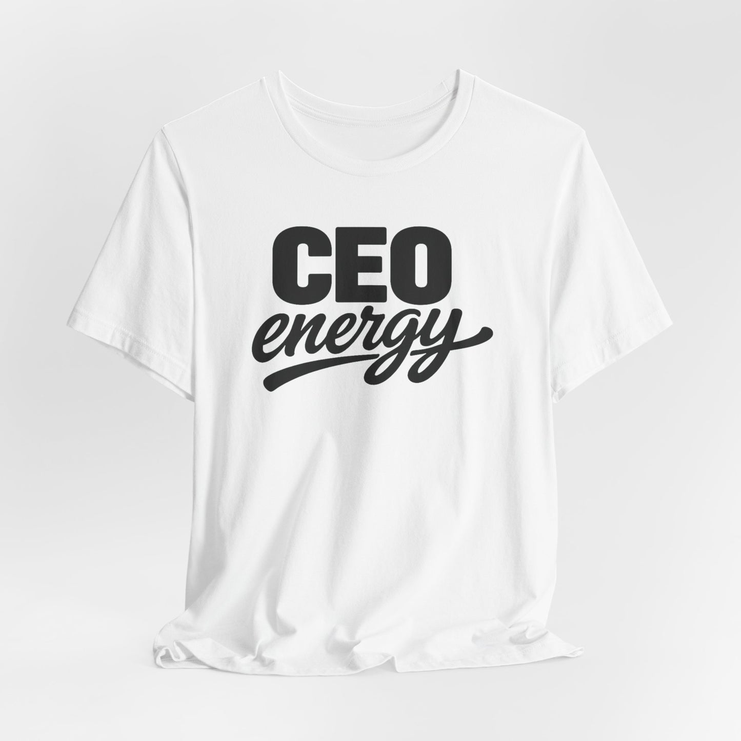 CEO Energy | Unisex Tee