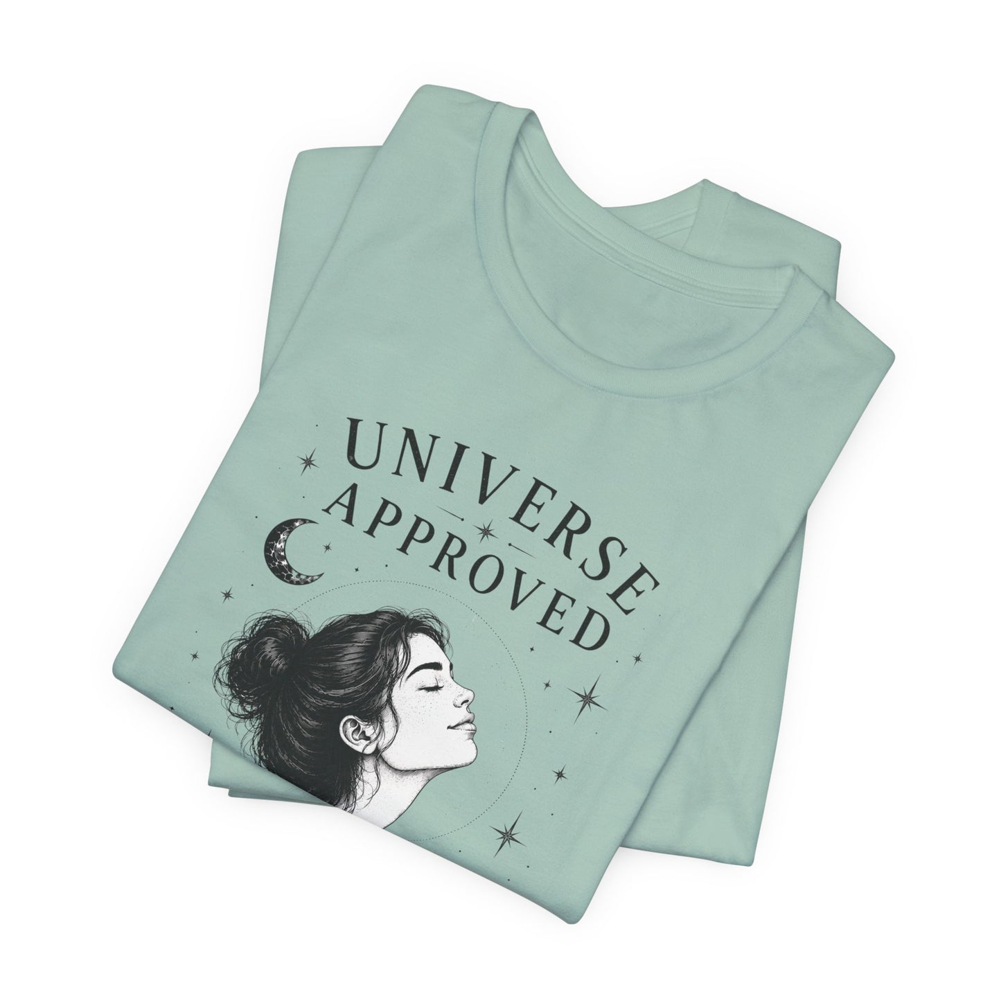 Universe Approved (Trusting) | Unisex Tee