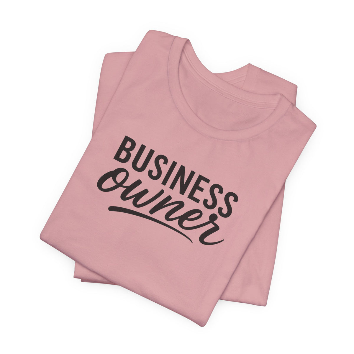 Business Owner | Unisex Tee