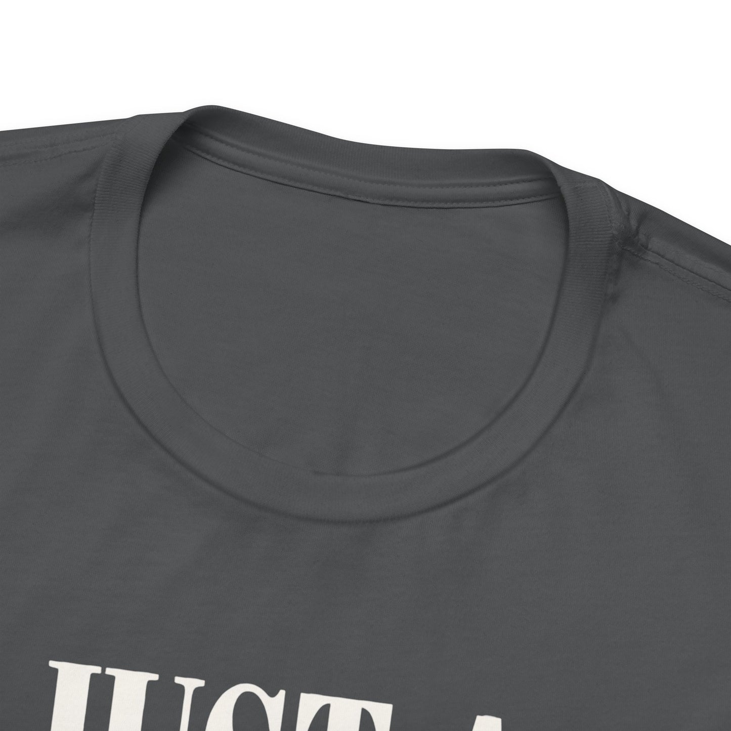 Just a Millionaire Wearing a T-Shirt | Unisex Tee