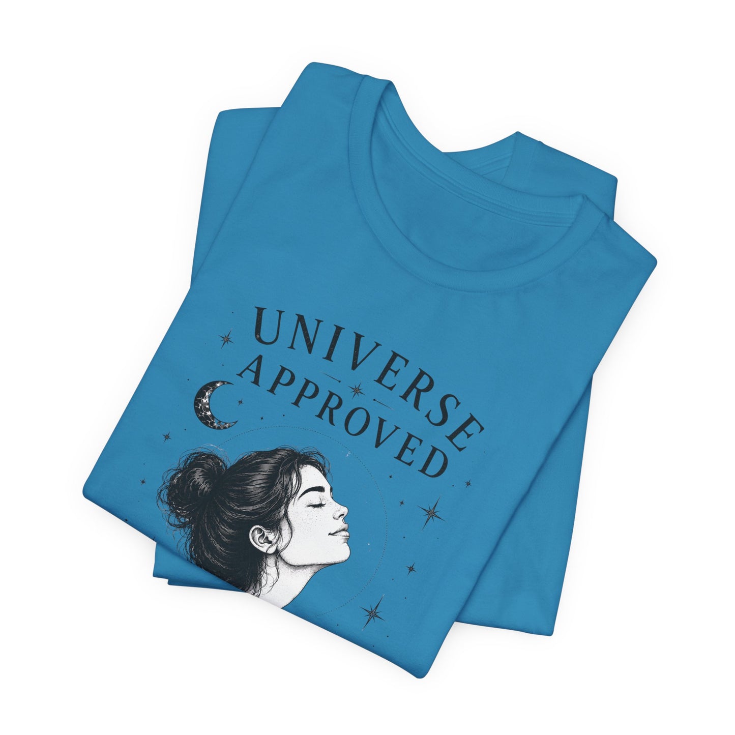 Universe Approved (Trusting) | Unisex Tee