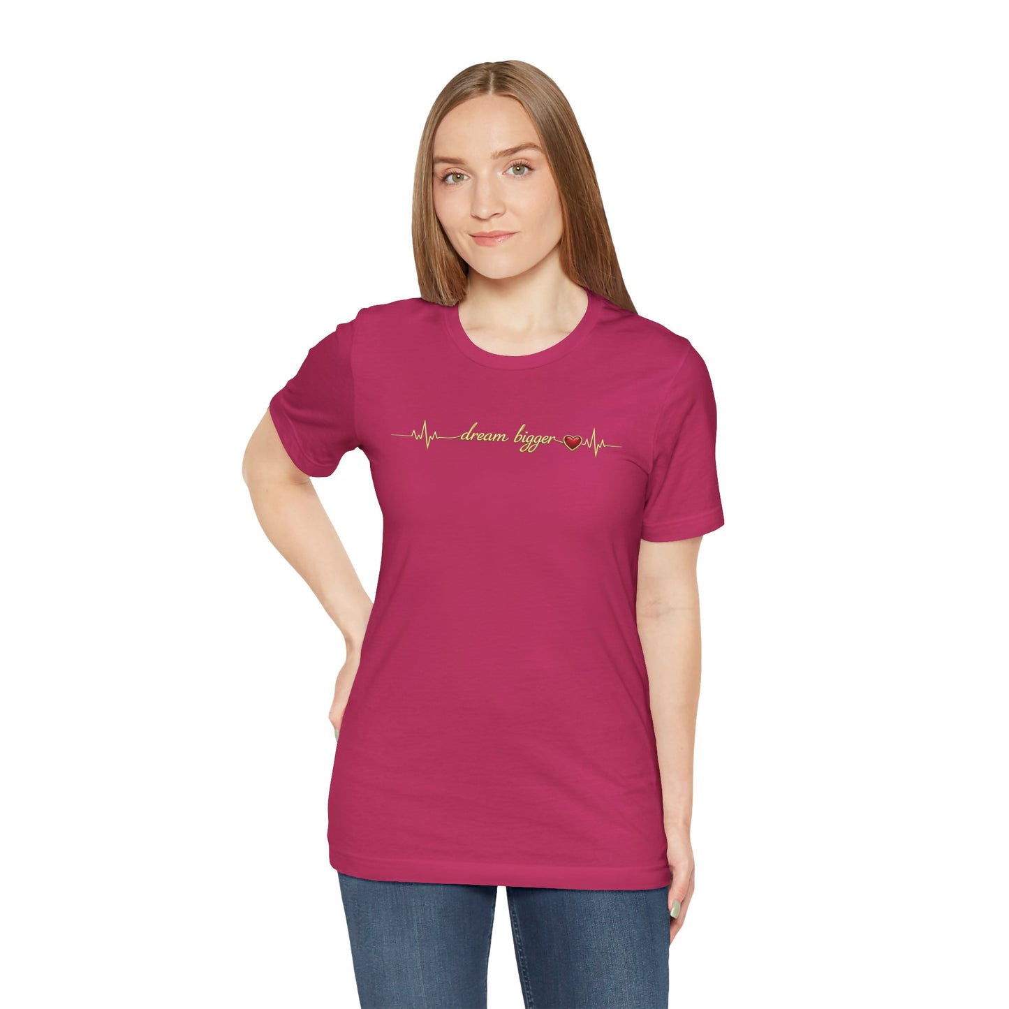 Dream Bigger - Heartbeat | Unisex Tee