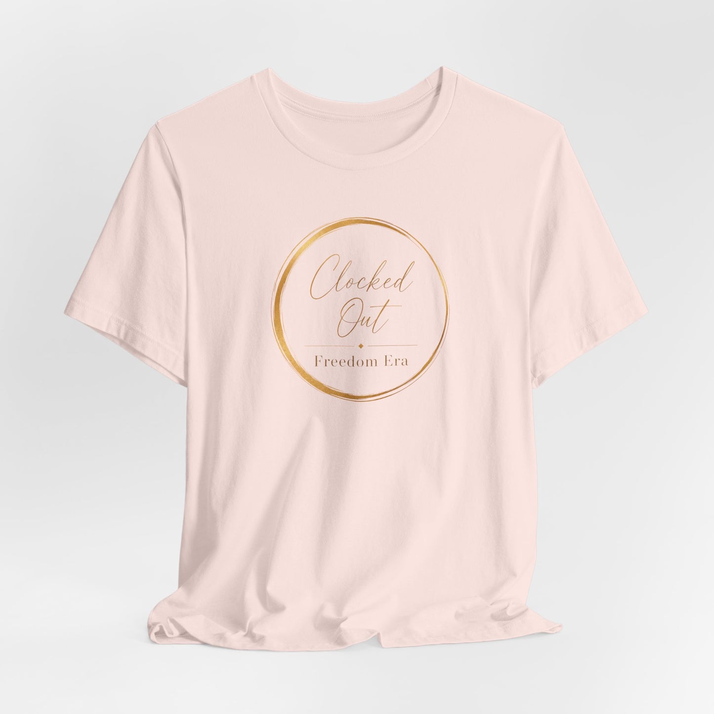 Clocked Out - Freedom Era | Unisex Tee