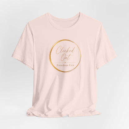 Clocked Out - Freedom Era | Unisex Tee