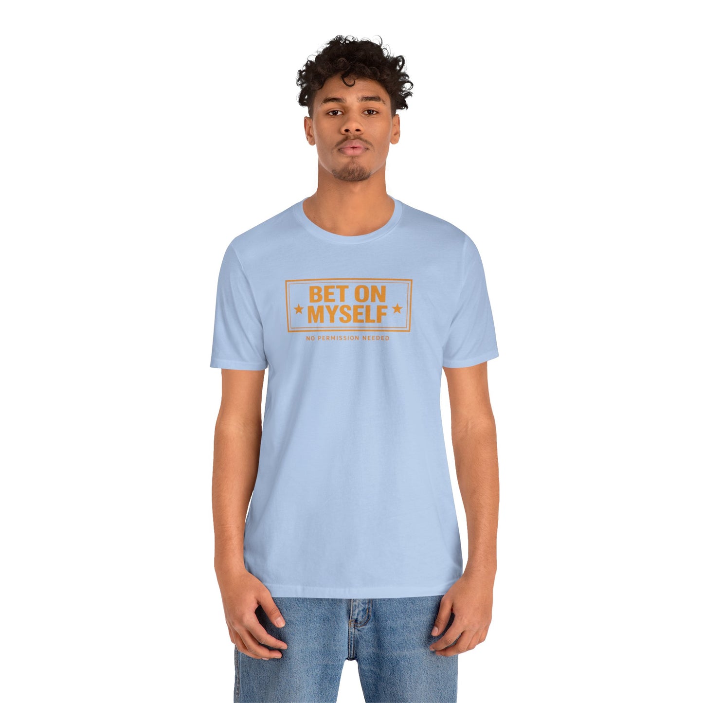 Bet on Myself | Unisex Tee