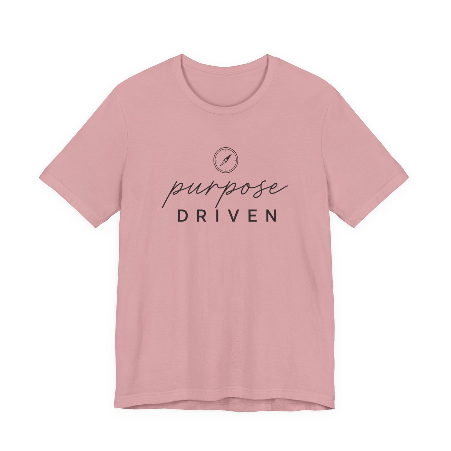 Purpose Driven  | Unisex Tee
