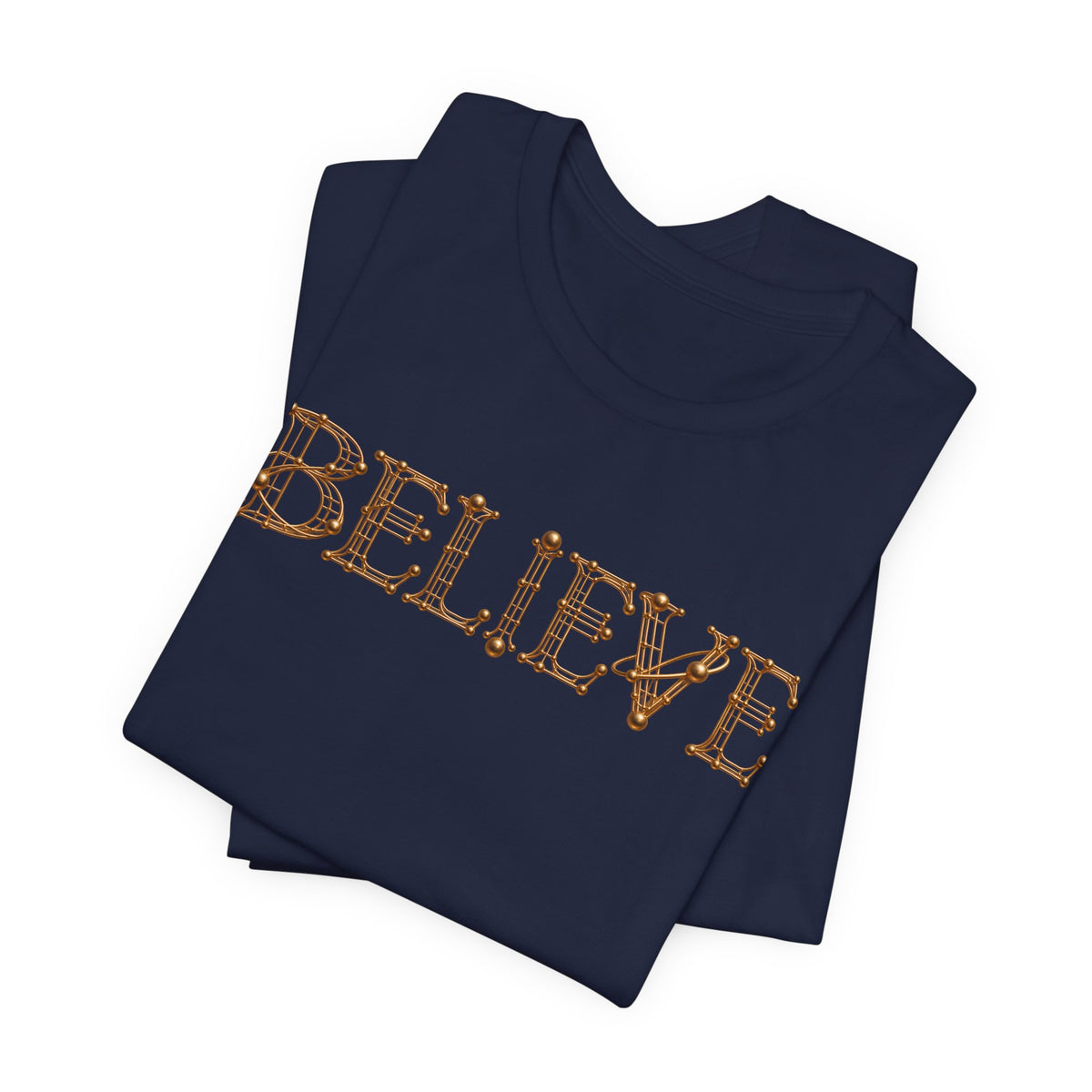Believe | Unisex Tee