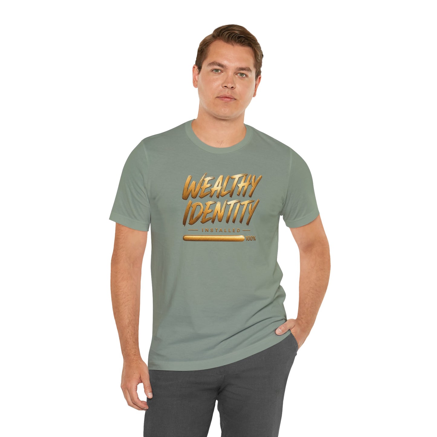 Wealthy Identity Installed | Unisex Tee