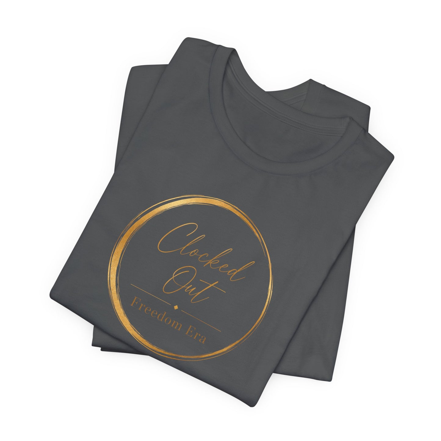 Clocked Out - Freedom Era | Unisex Tee