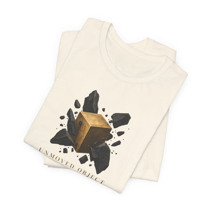 Unmoved Object | Unisex Tee