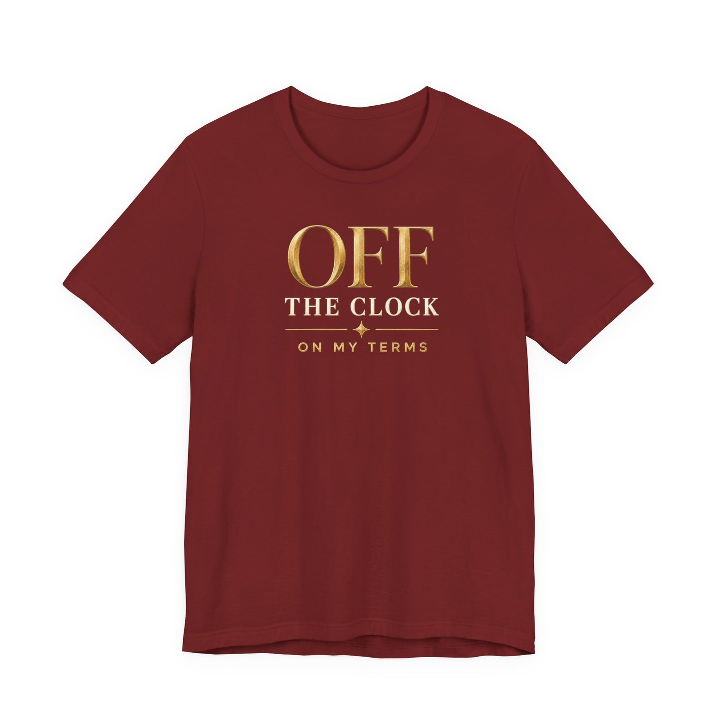 Off the Clock | Unisex Tee