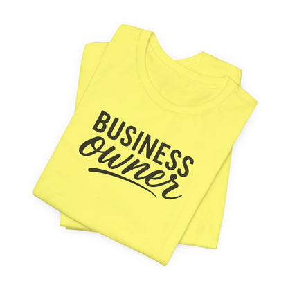 Business Owner | Unisex Tee