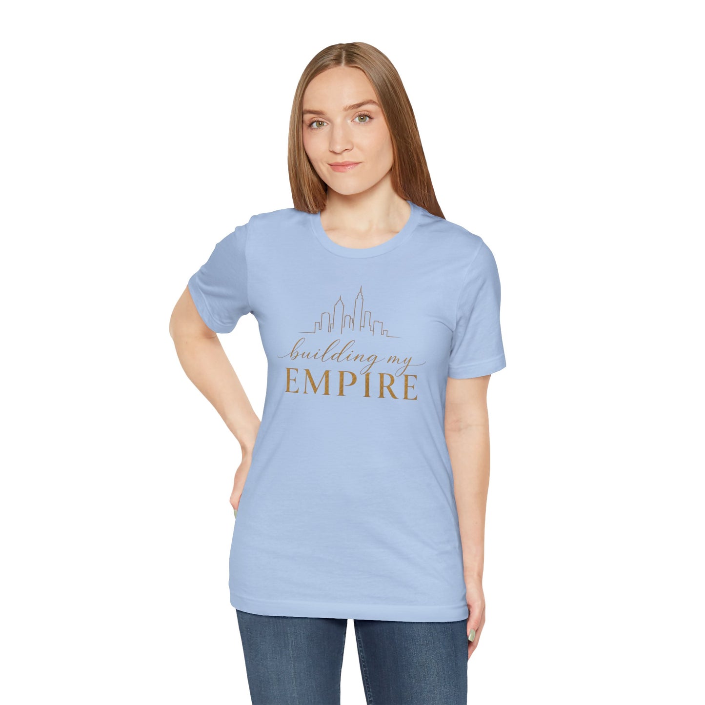 Building My Empire | Unisex Tee