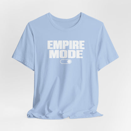 Empire Mode | Unisex Tee