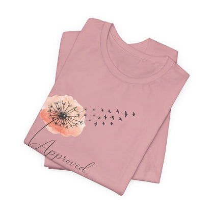 Approved-Dandelion Birds | Unisex Tee