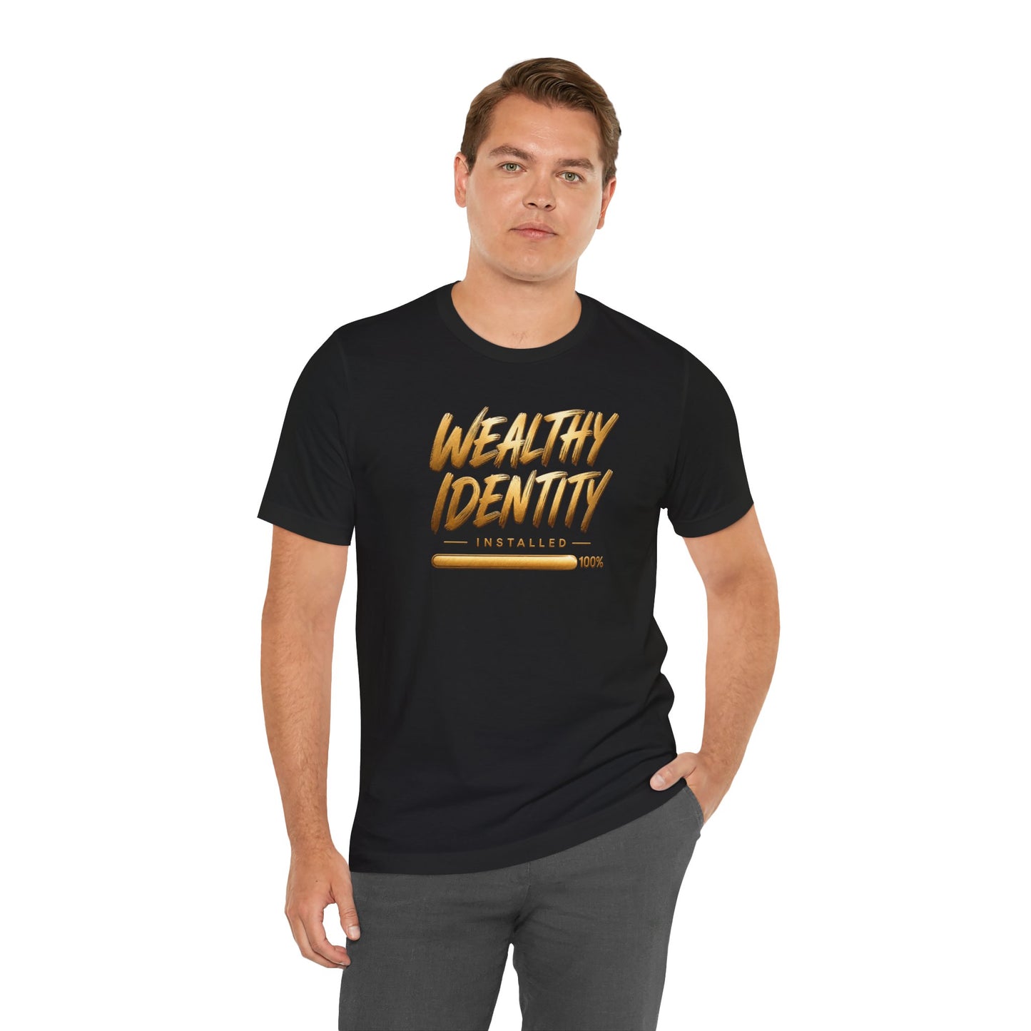 Wealthy Identity Installed | Unisex Tee
