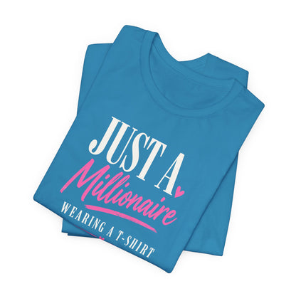 Millionaire Wearing T-Shirt | Unisex Tee