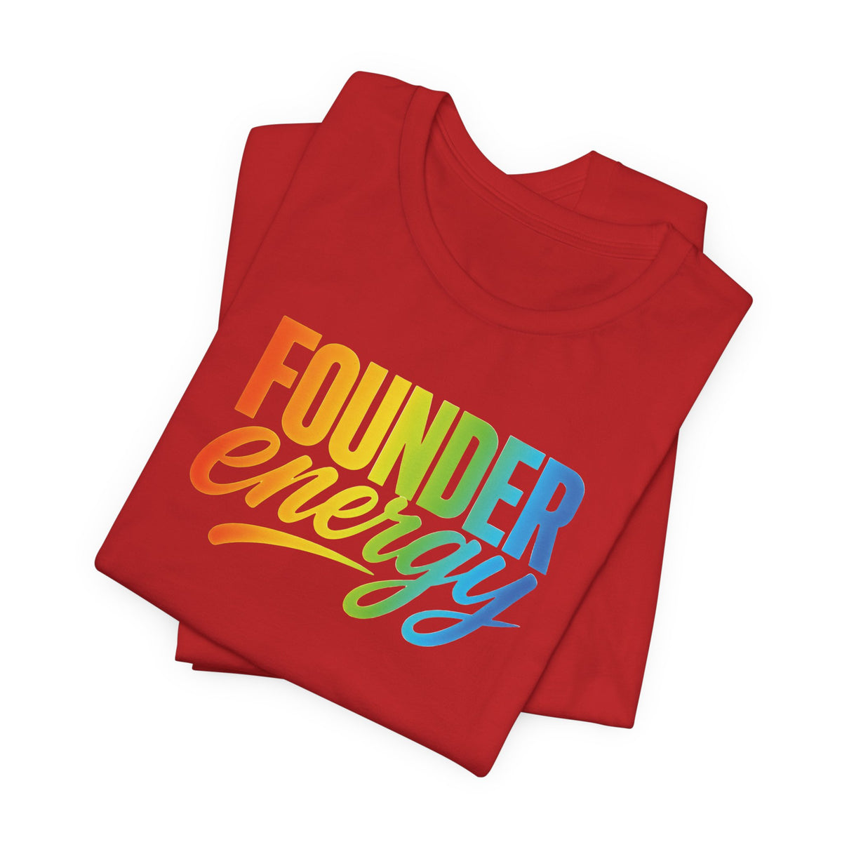 Founder Energy Rainbow | Unisex Tee