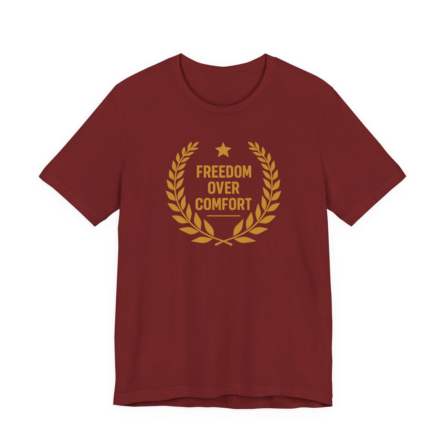 Freedom Over Comfort | Unisex Tee