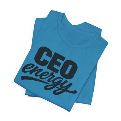 CEO Energy | Unisex Tee