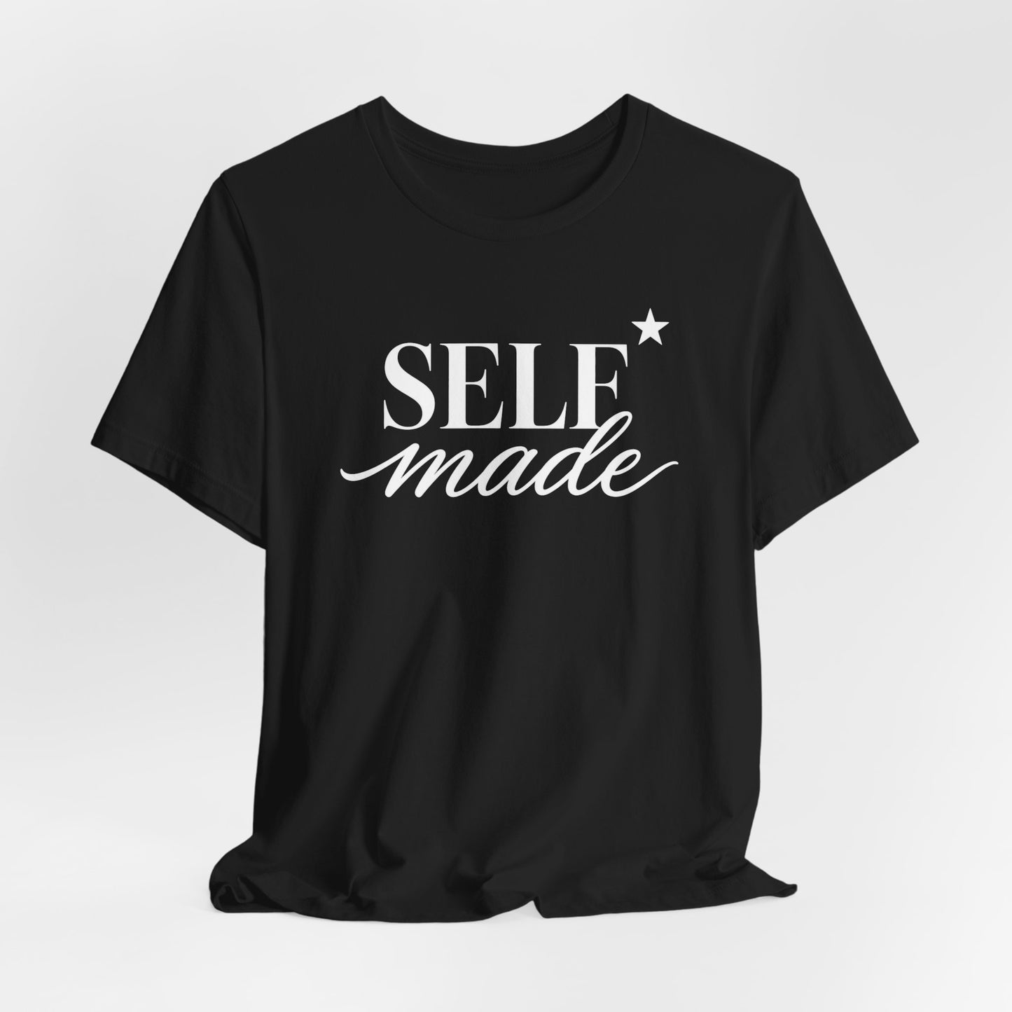 Self Made | Unisex Tee