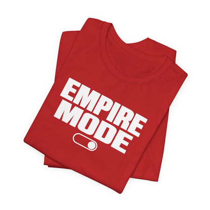 Empire Mode | Unisex Tee
