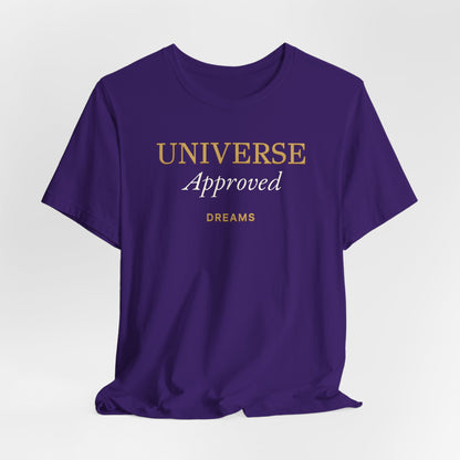 Universe Approved Dreams | Unisex Tee
