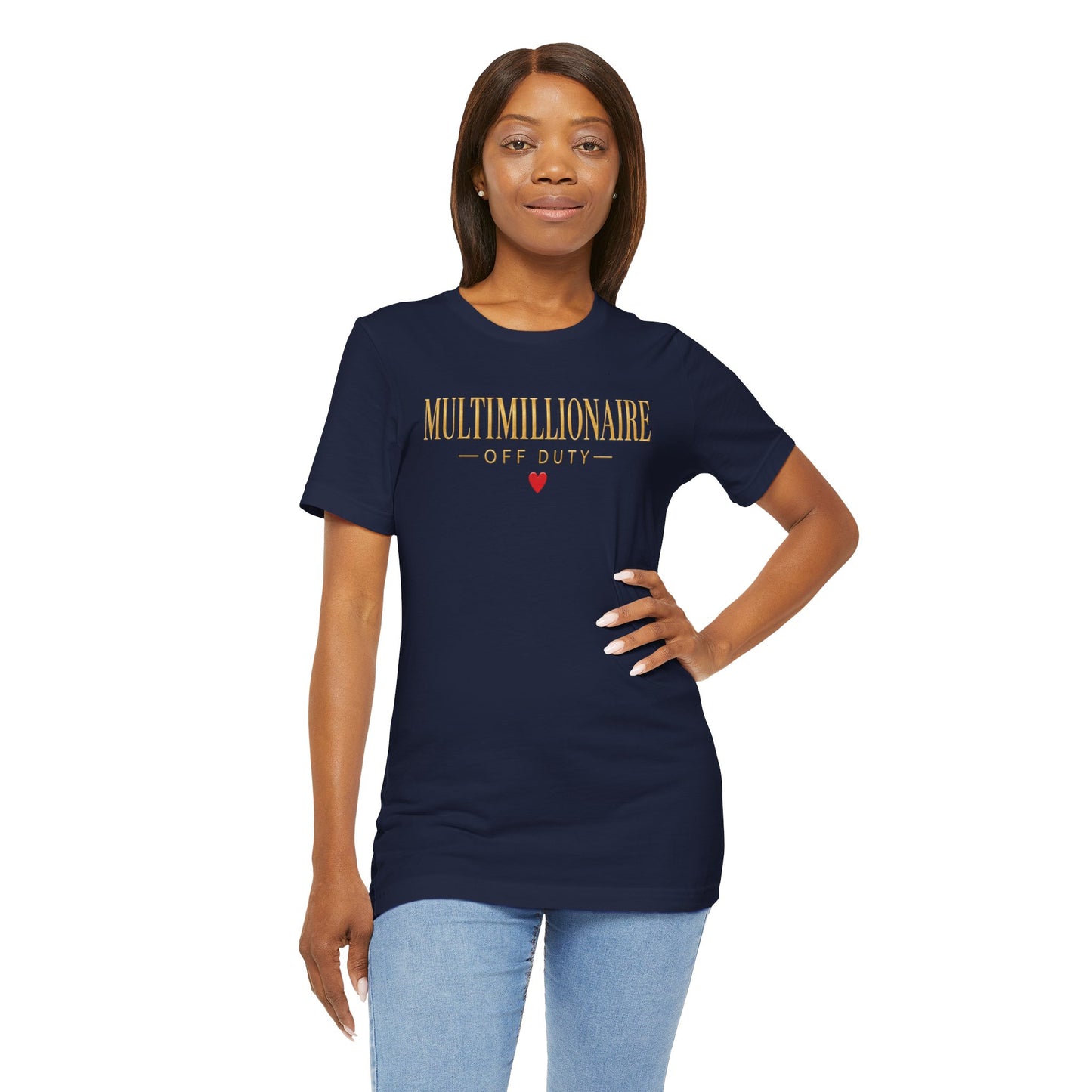Multimillionaire Off Duty | Unisex Tee