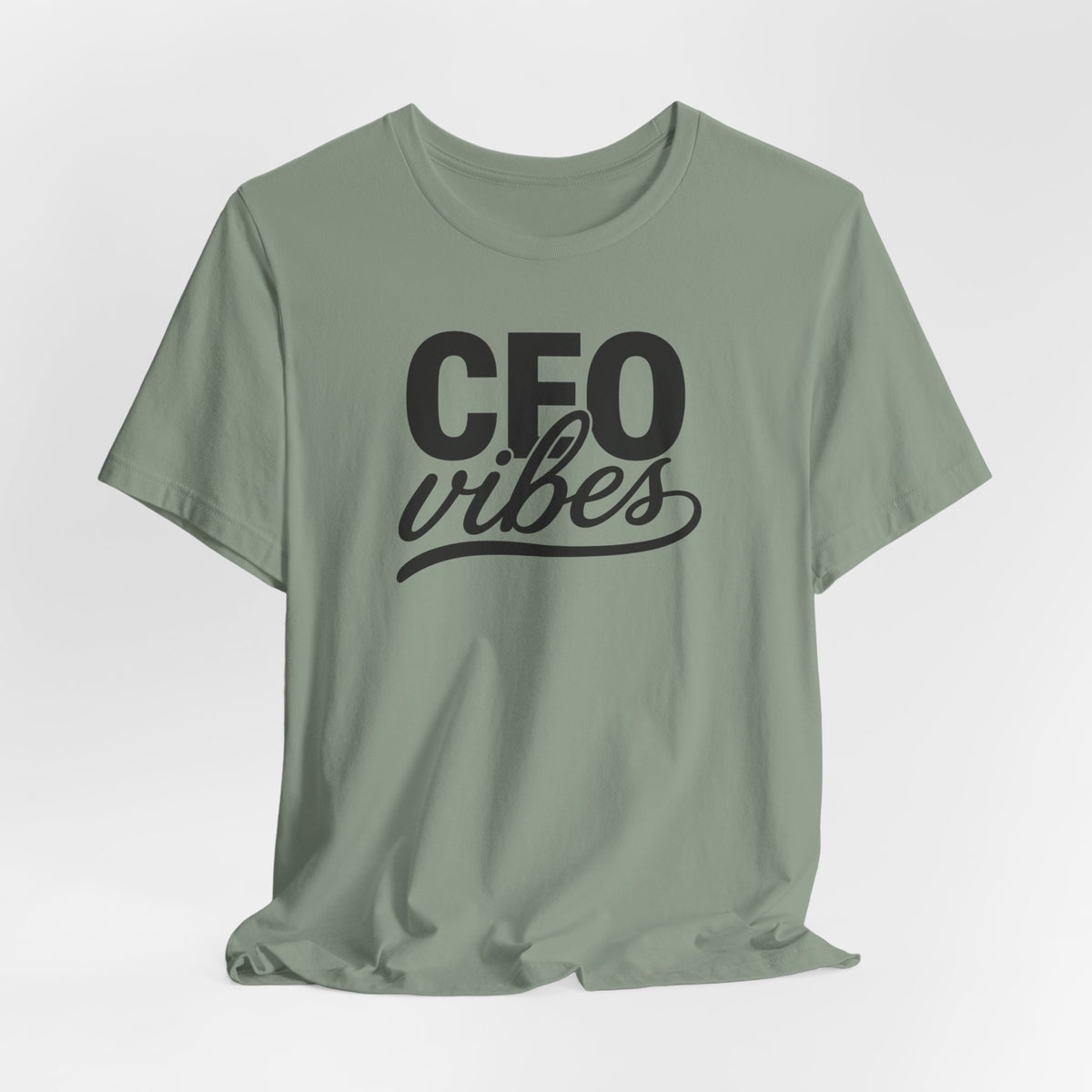 CEO Vibes | Unisex Tee