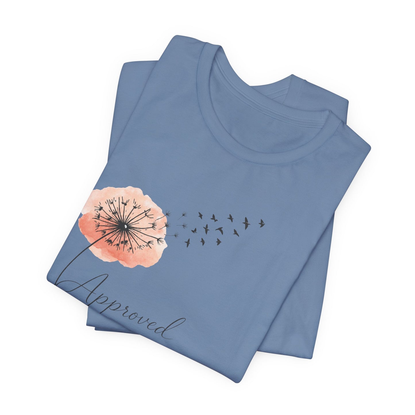 Dandelion Birds Approved | Unisex Tee
