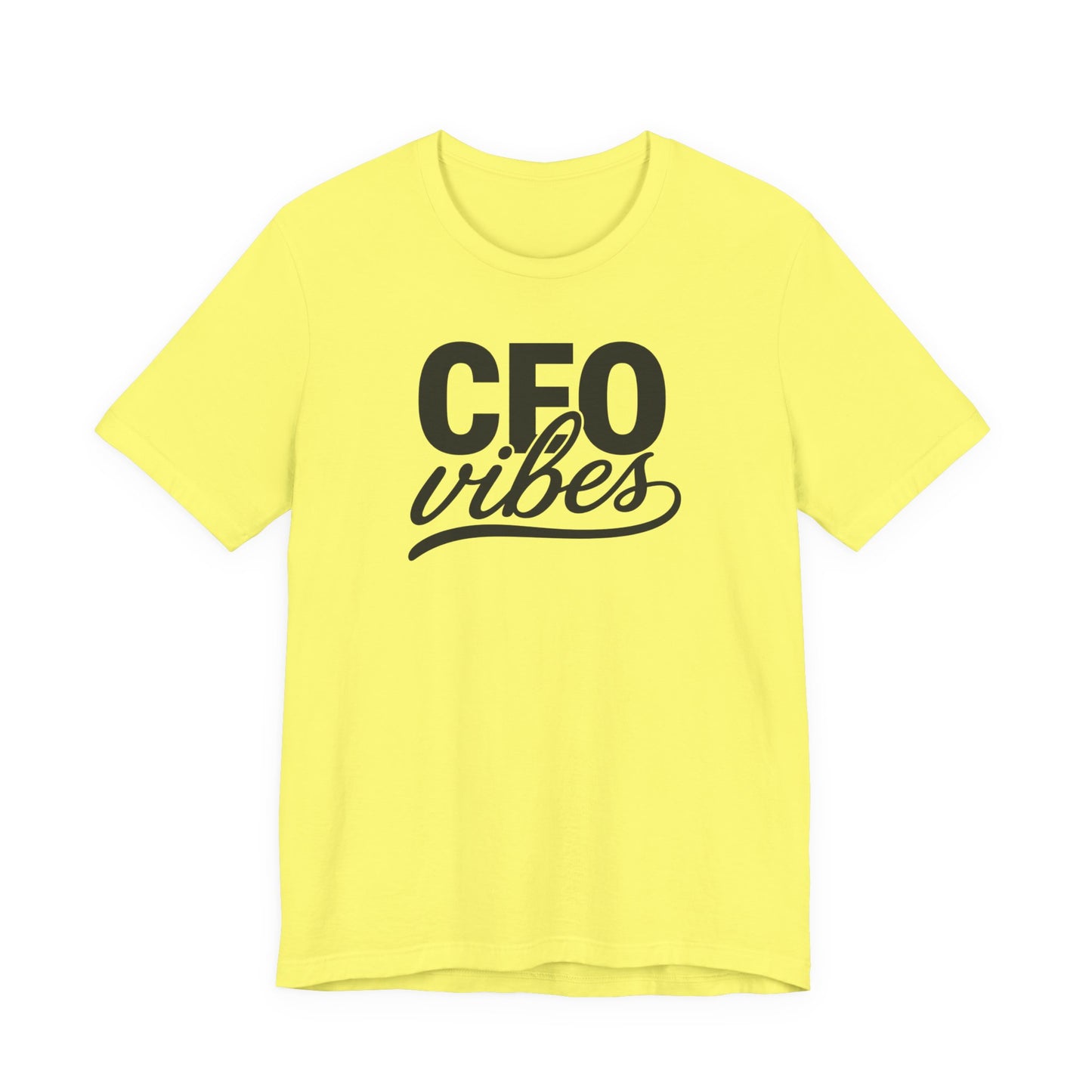 CEO Vibes | Unisex Tee