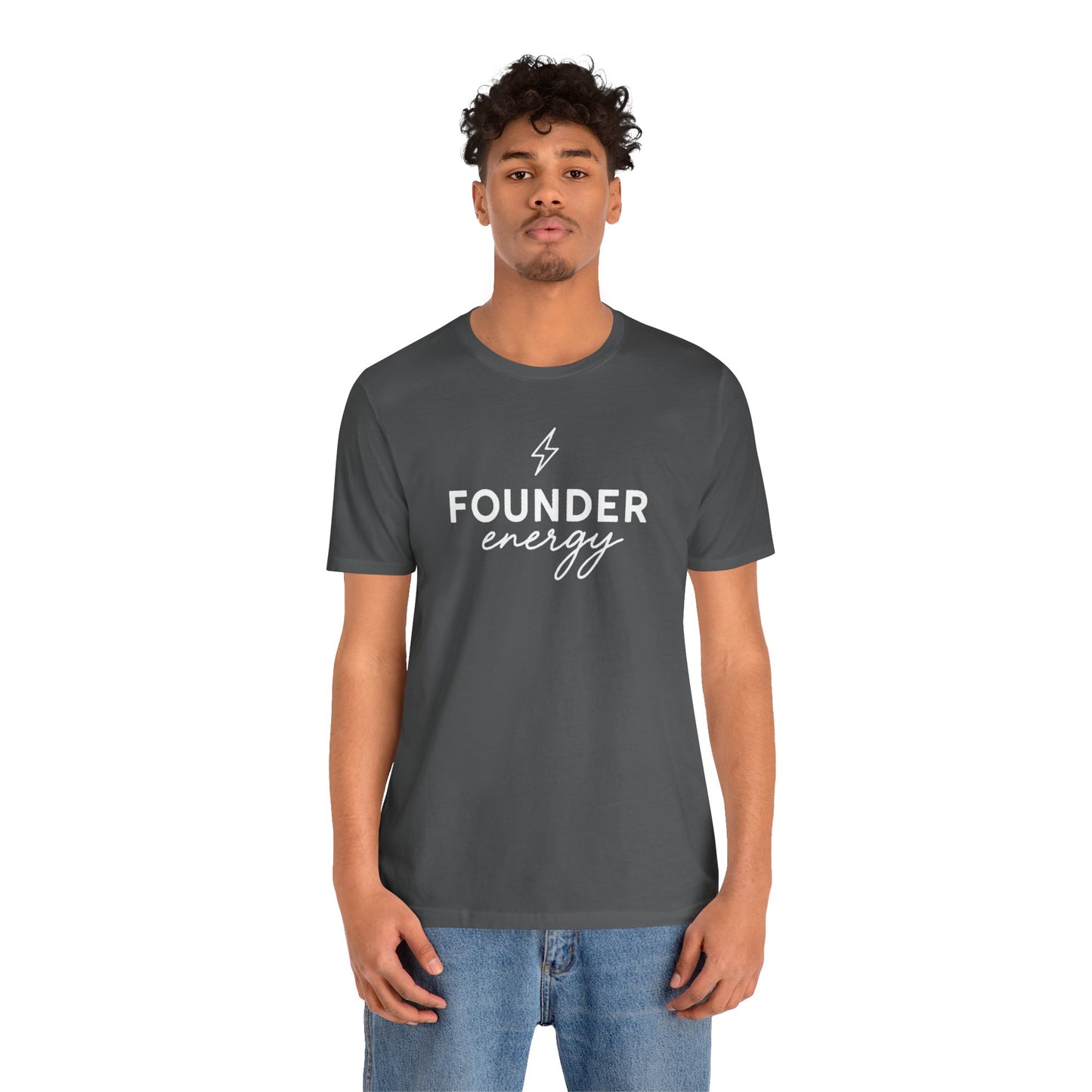 Founder Energy | Unisex Tee