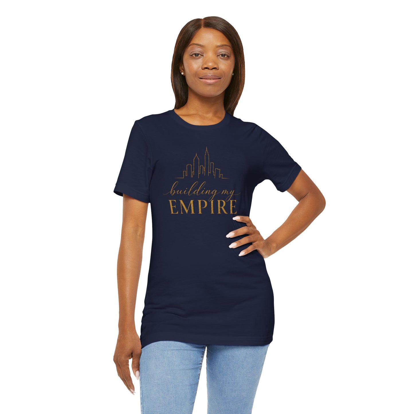 Building My Empire | Unisex Tee