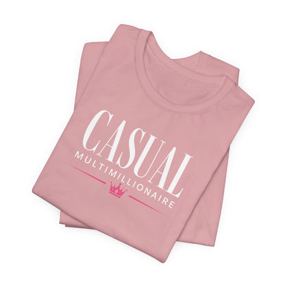 Casual Multimillionaire | Unisex Tee